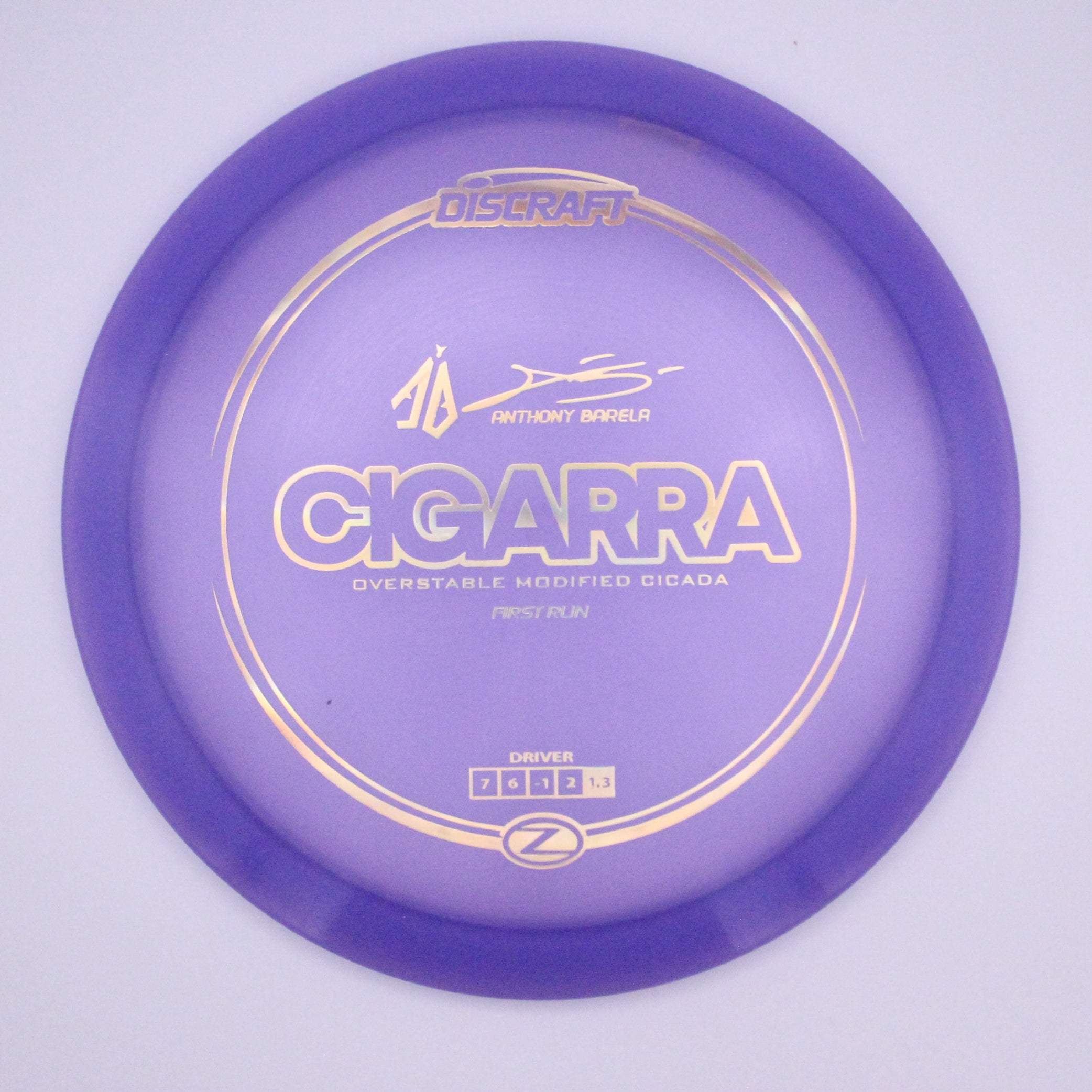 Discraft Fairway Driver Cigarra Z Line Anthony Barela’s Signature Series First Run