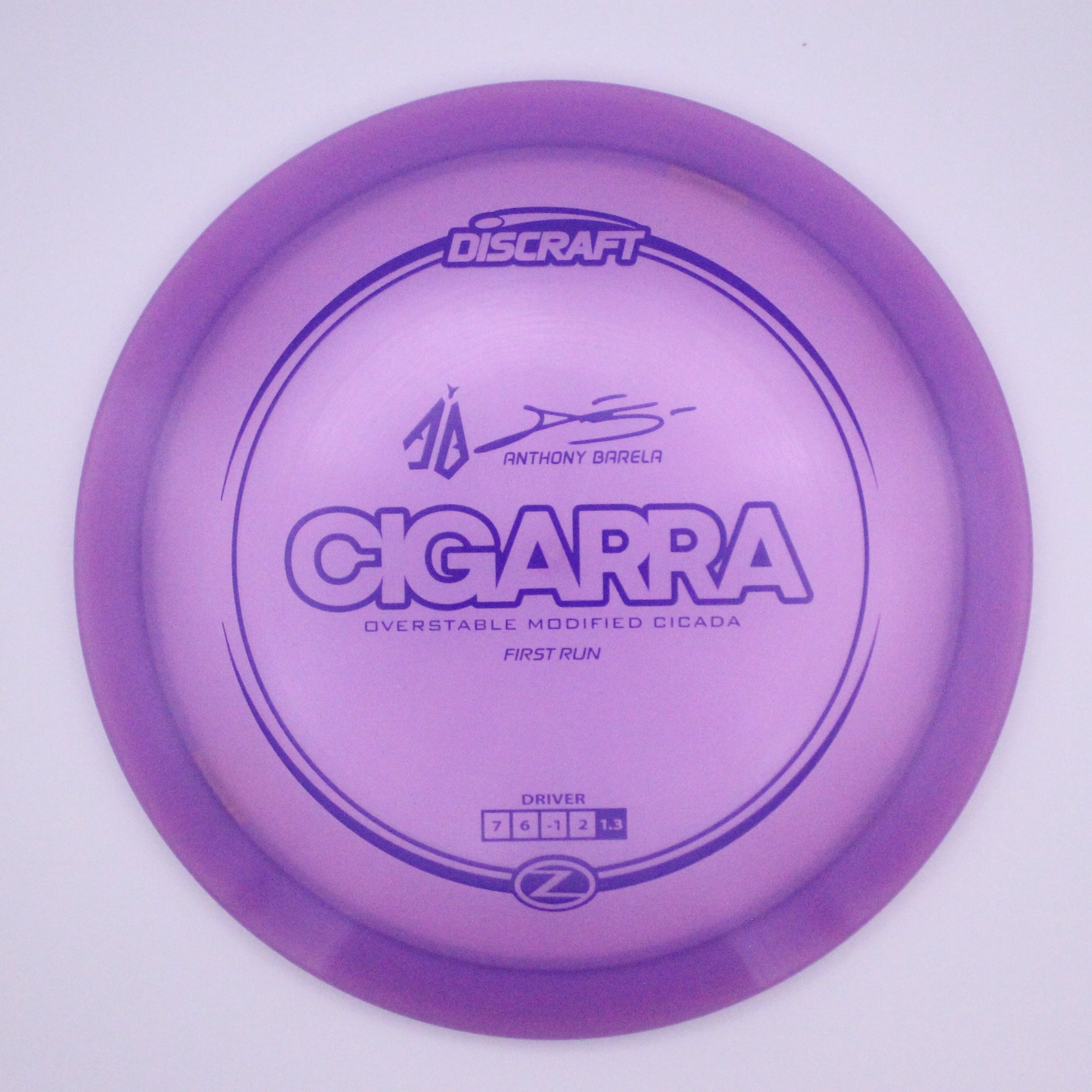Discraft Fairway Driver Cigarra Z Line Anthony Barela’s Signature Series First Run