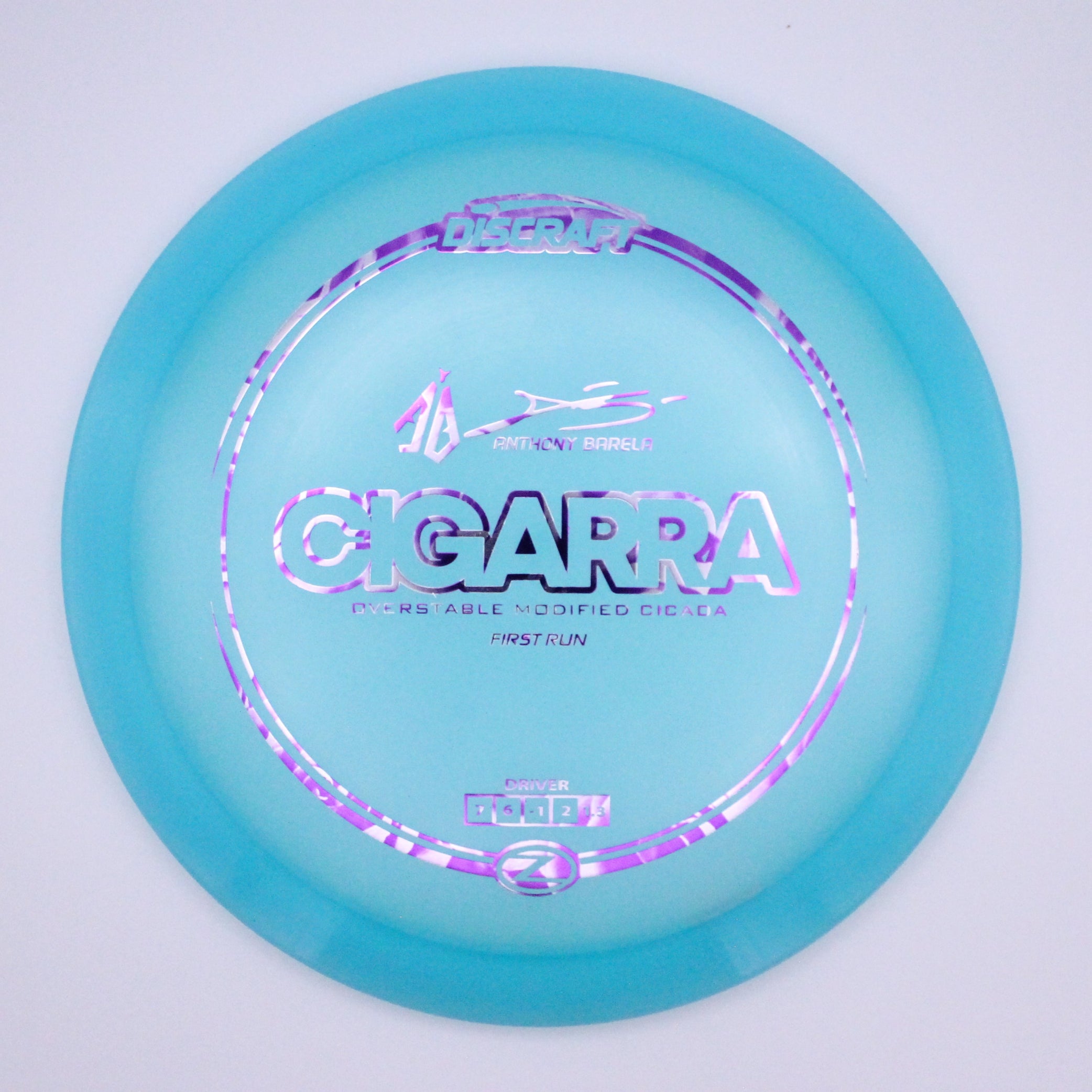 Discraft Fairway Driver Cigarra Z Line Anthony Barela’s Signature Series First Run