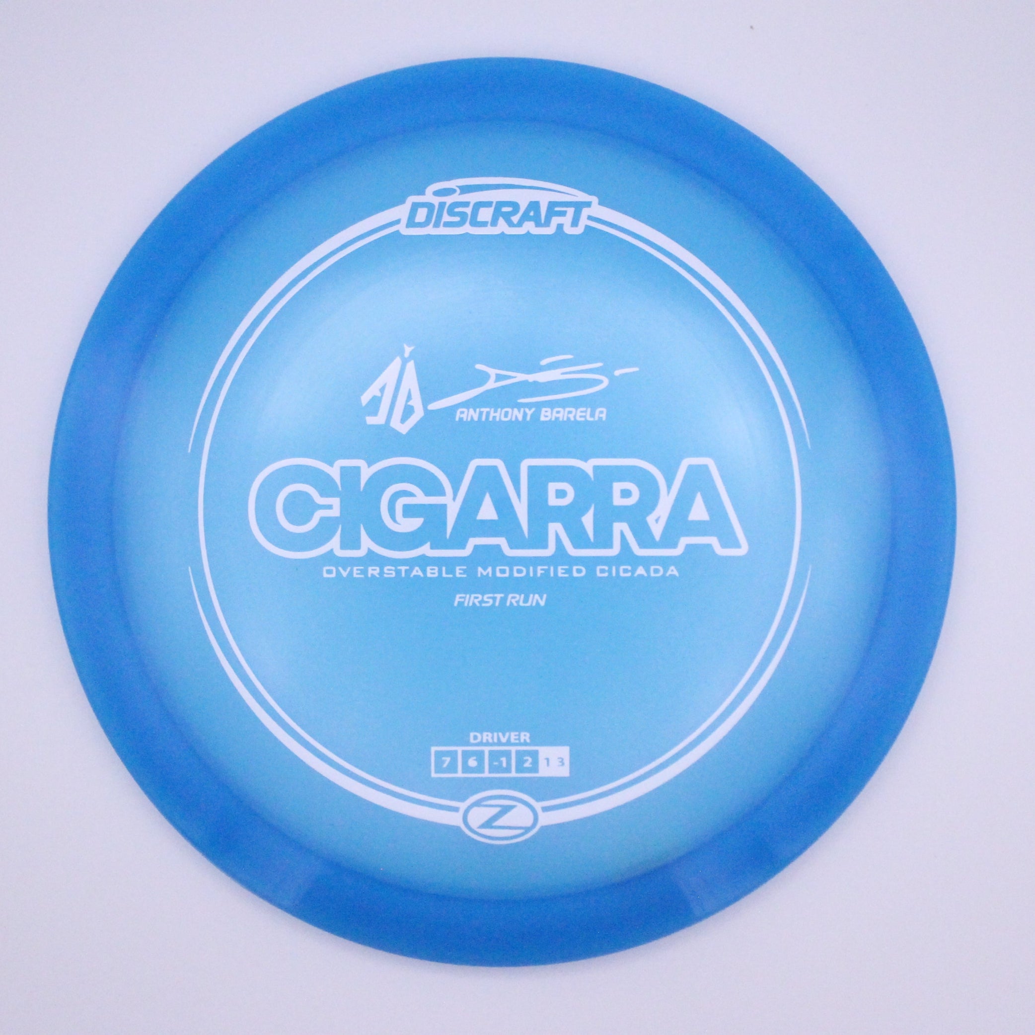 Discraft Fairway Driver Cigarra Z Line Anthony Barela’s Signature Series First Run
