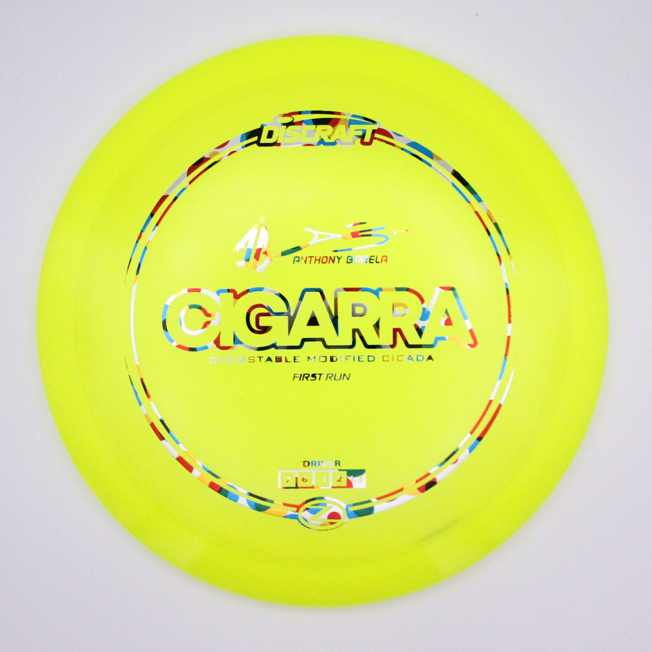 Discraft Fairway Driver Cigarra Z Line Anthony Barela’s Signature Series First Run