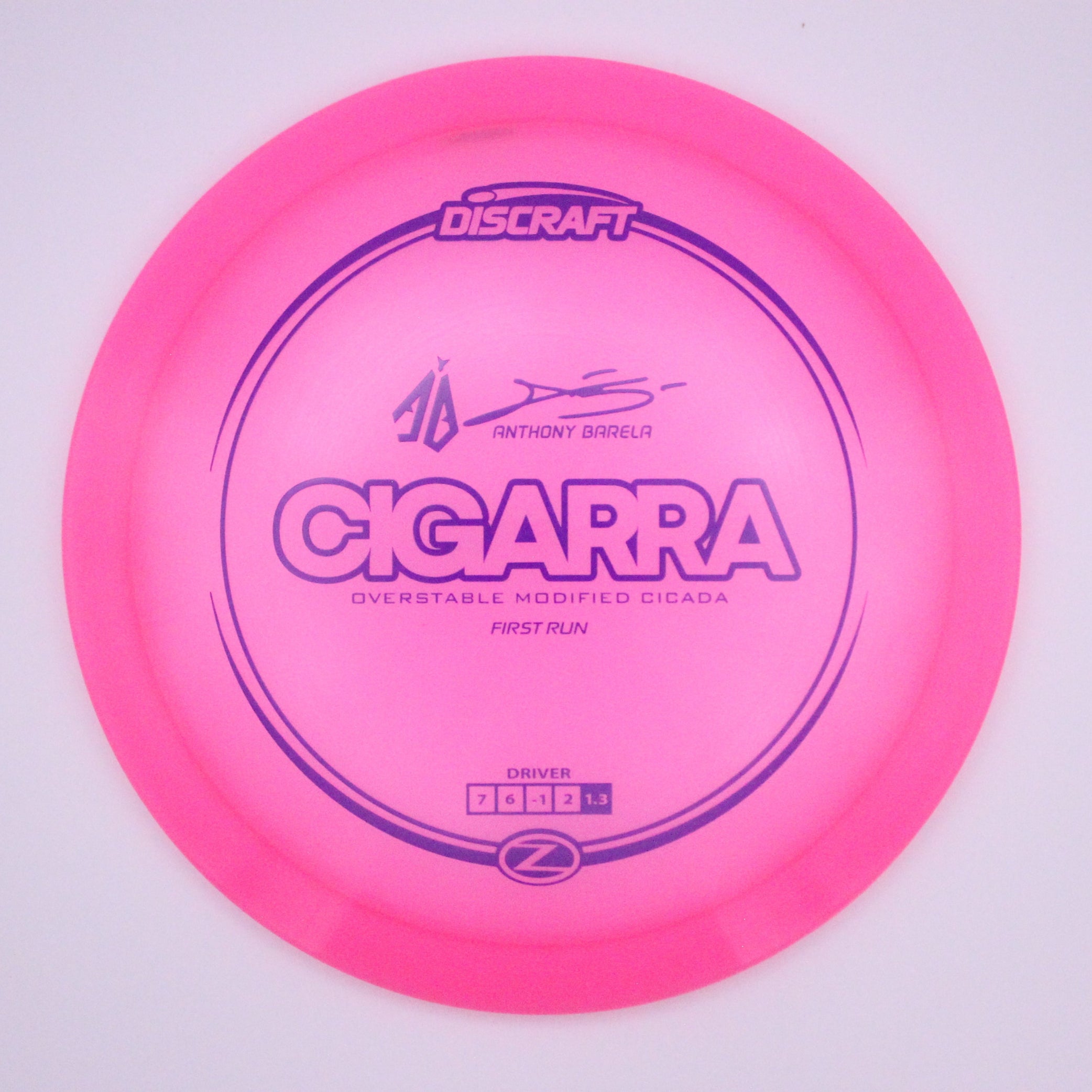 Discraft Fairway Driver Cigarra Z Line Anthony Barela’s Signature Series First Run