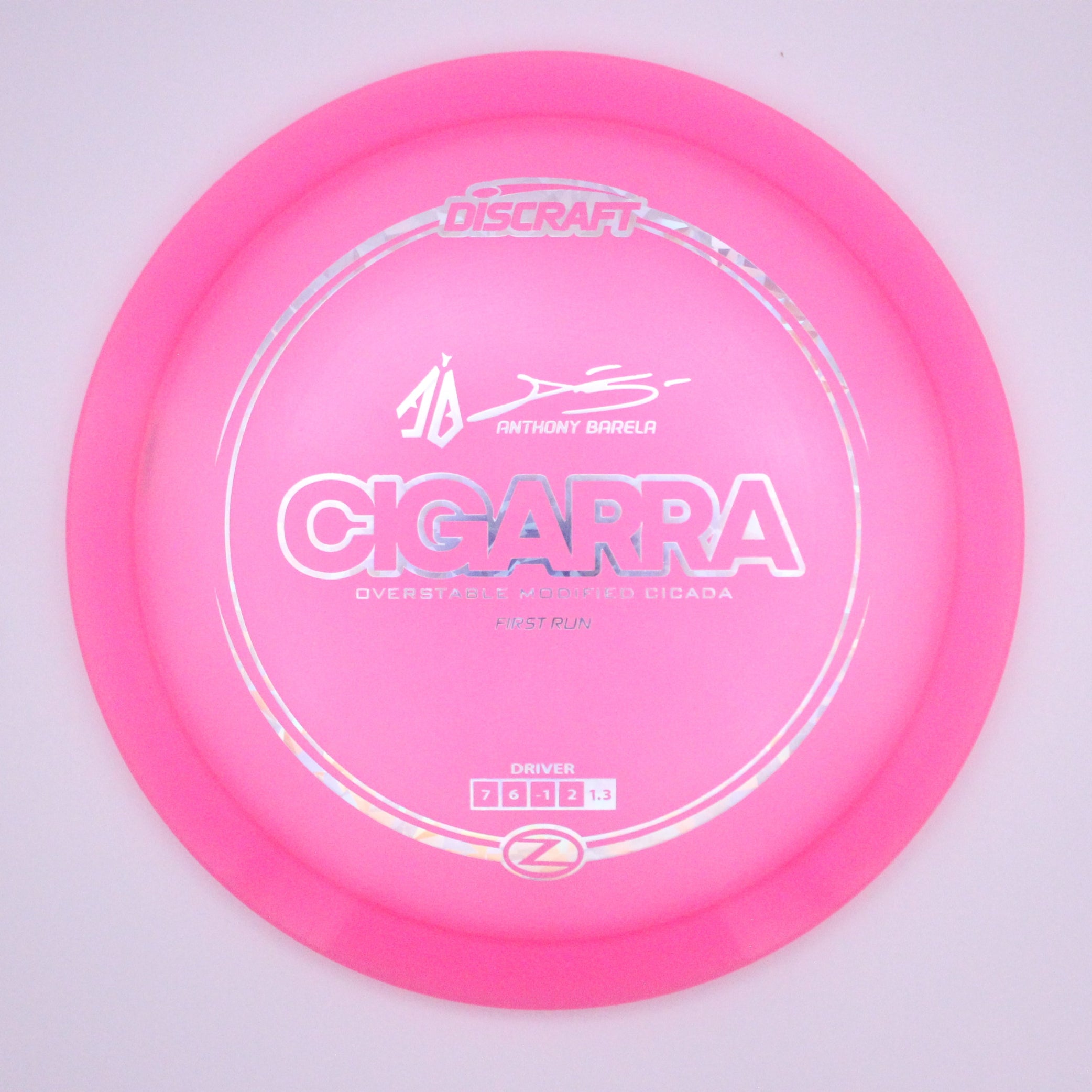 Discraft Fairway Driver Cigarra Z Line Anthony Barela’s Signature Series First Run