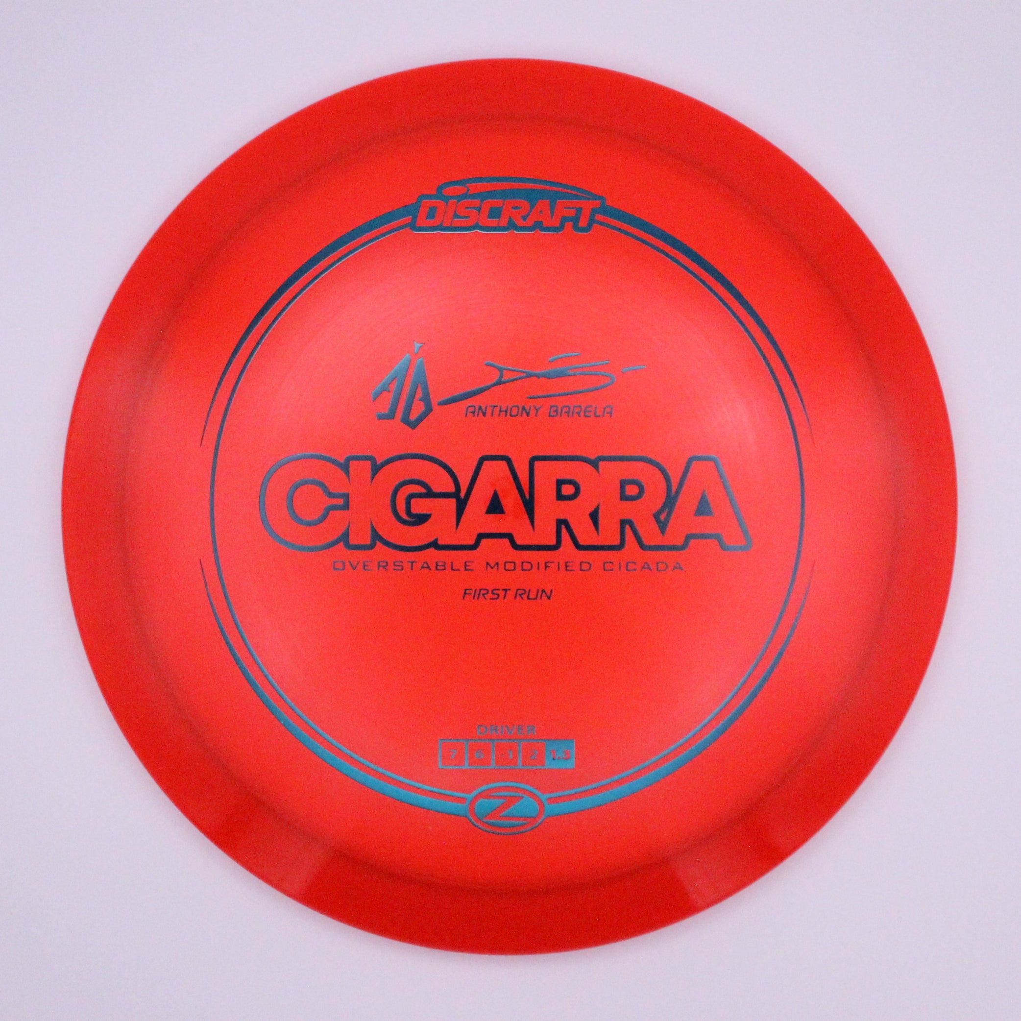 Discraft Fairway Driver Cigarra Z Line Anthony Barela’s Signature Series First Run