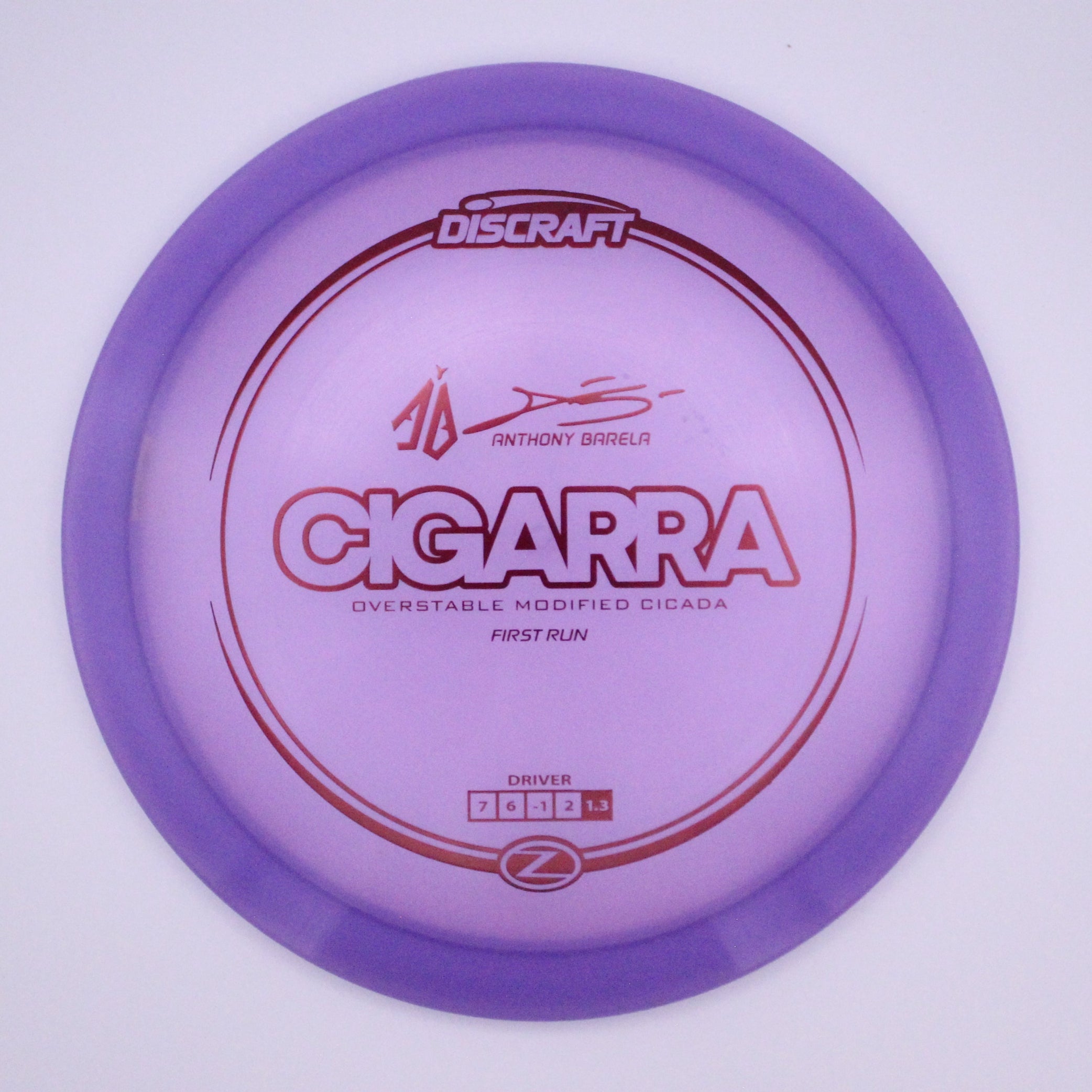 Discraft Fairway Driver Cigarra Z Line Anthony Barela’s Signature Series First Run