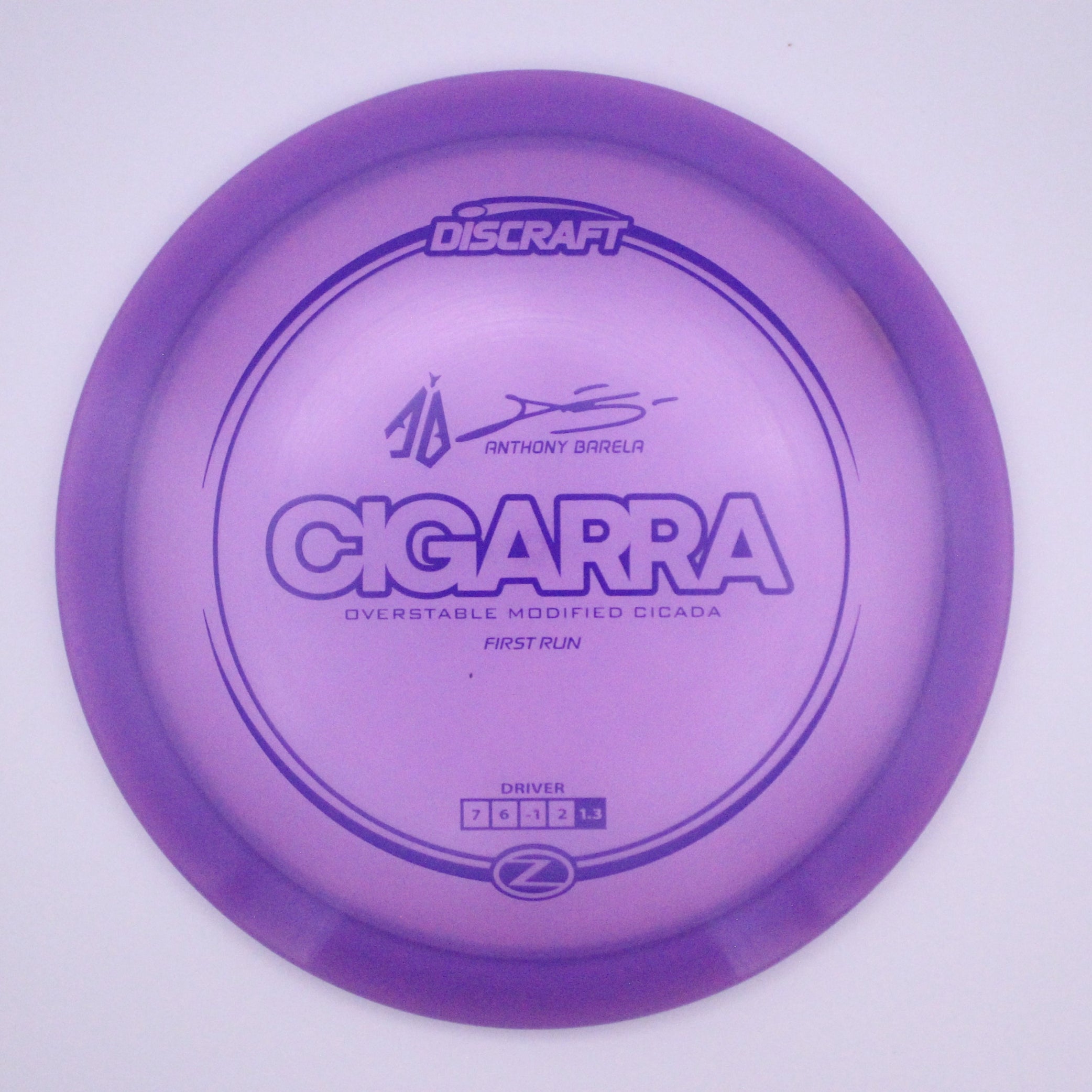 Discraft Fairway Driver Cigarra Z Line Anthony Barela’s Signature Series First Run
