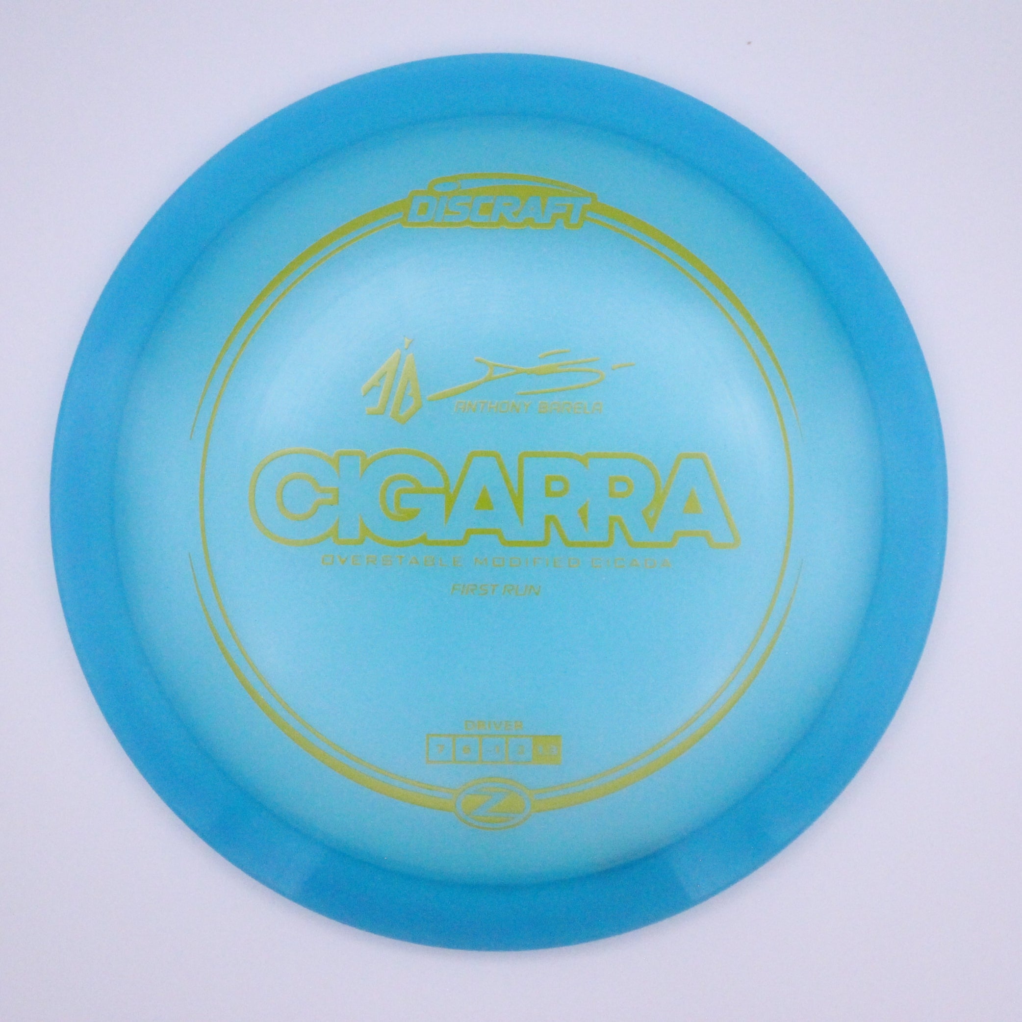 Discraft Fairway Driver Cigarra Z Line Anthony Barela’s Signature Series First Run