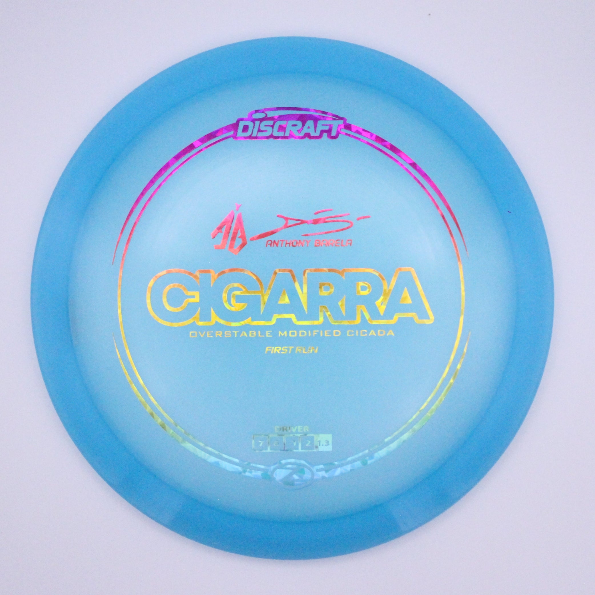 Discraft Fairway Driver Cigarra Z Line Anthony Barela’s Signature Series First Run