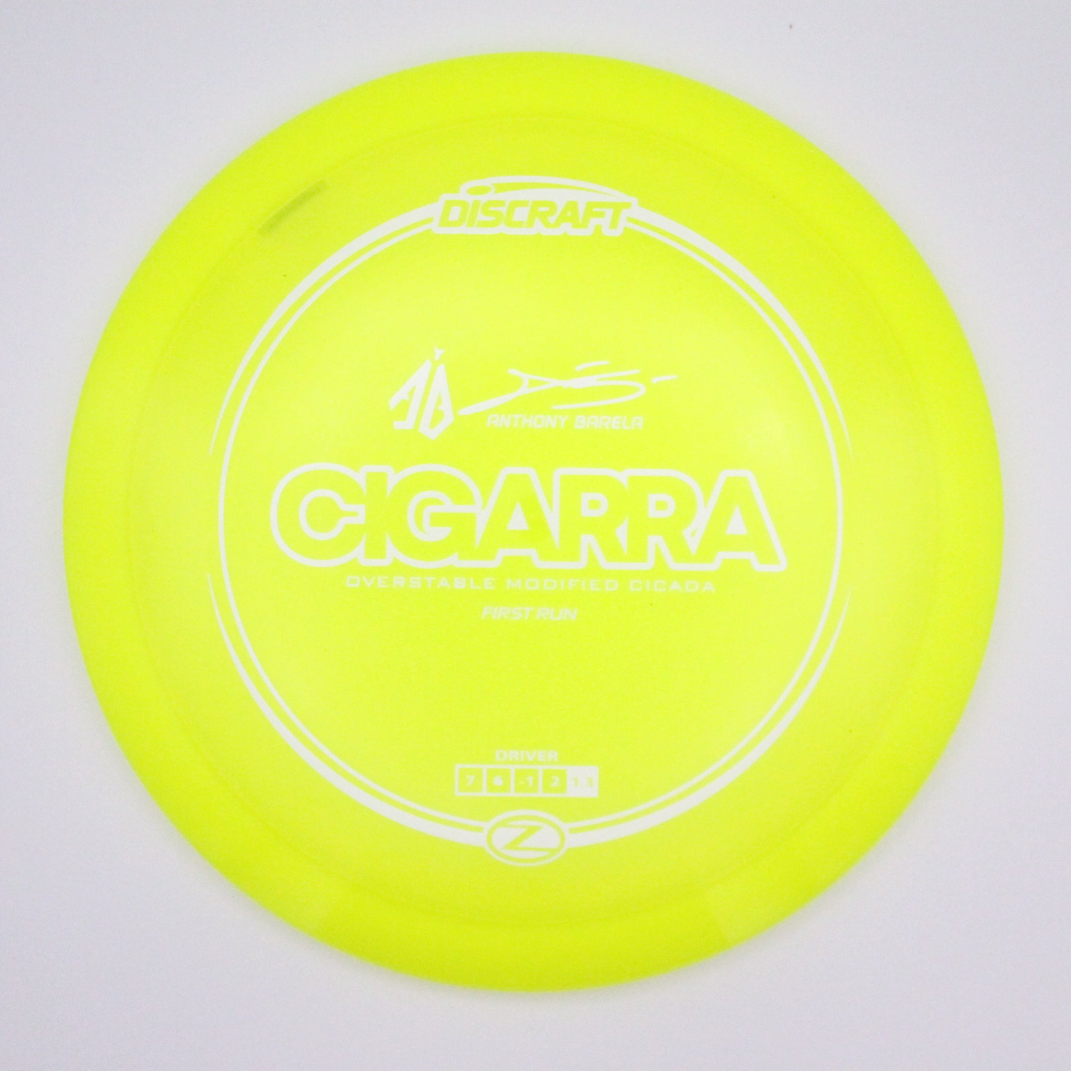 Discraft Fairway Driver Cigarra Z Line Anthony Barela’s Signature Series First Run