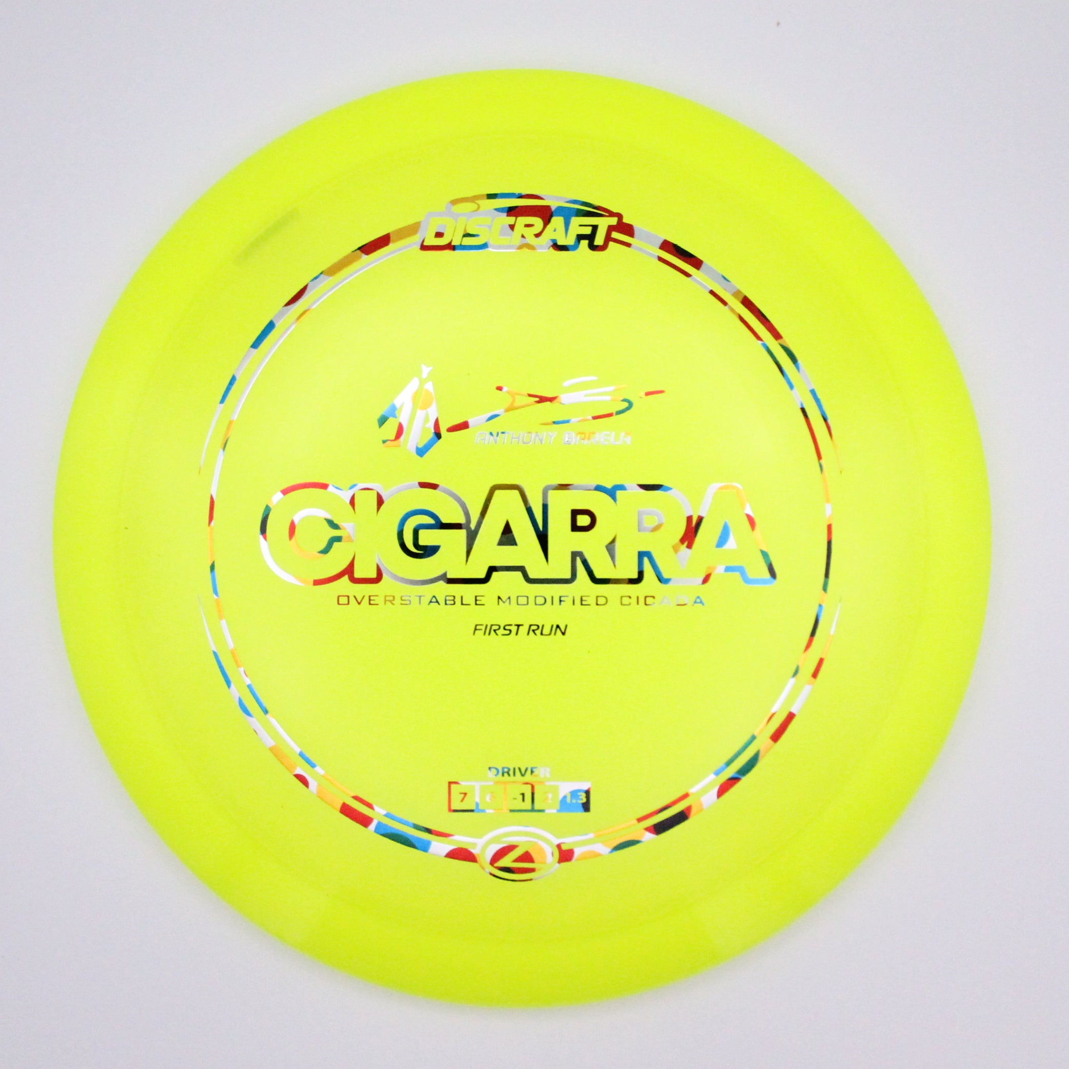 Discraft Fairway Driver Cigarra Z Line Anthony Barela’s Signature Series First Run