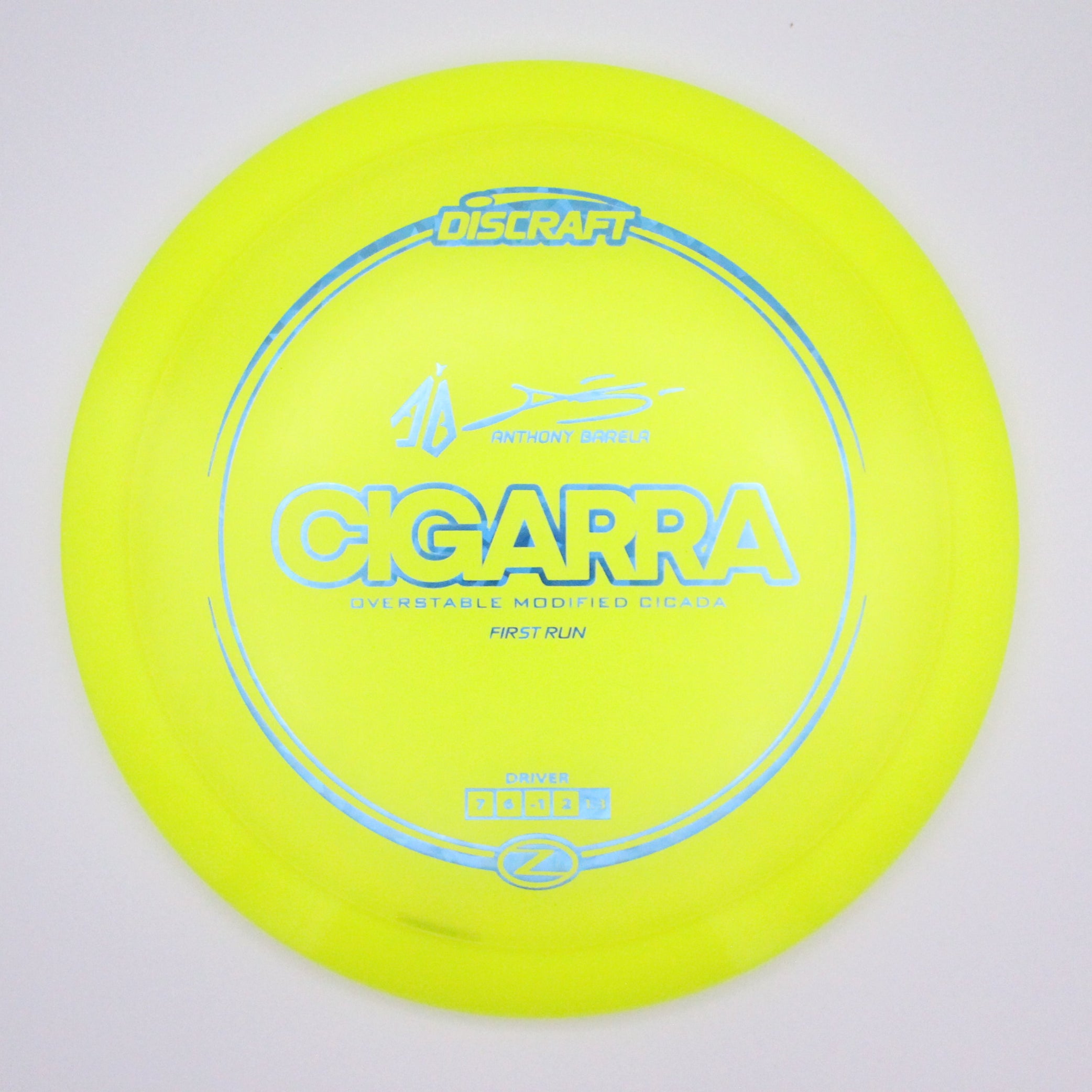 Discraft Fairway Driver Cigarra Z Line Anthony Barela’s Signature Series First Run