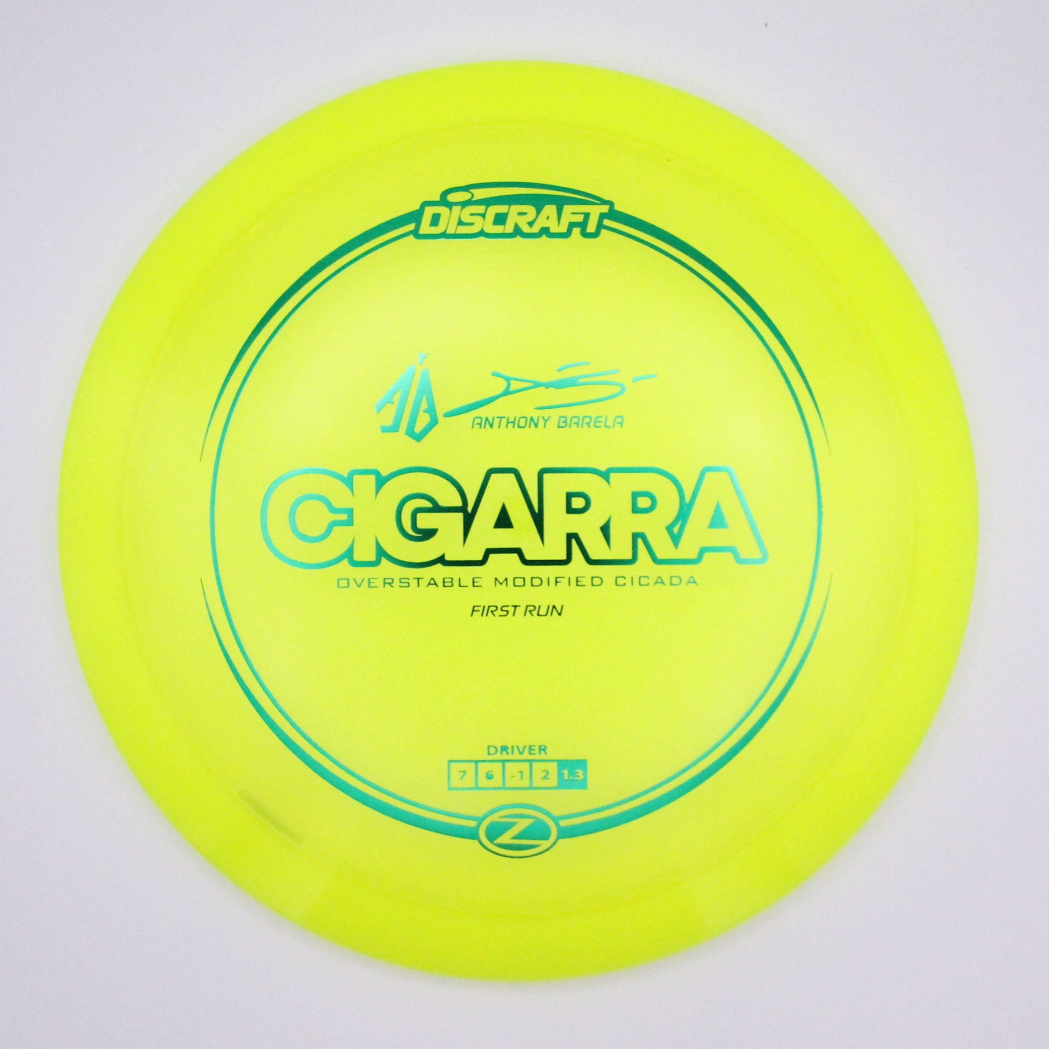 Discraft Fairway Driver Cigarra Z Line Anthony Barela’s Signature Series First Run
