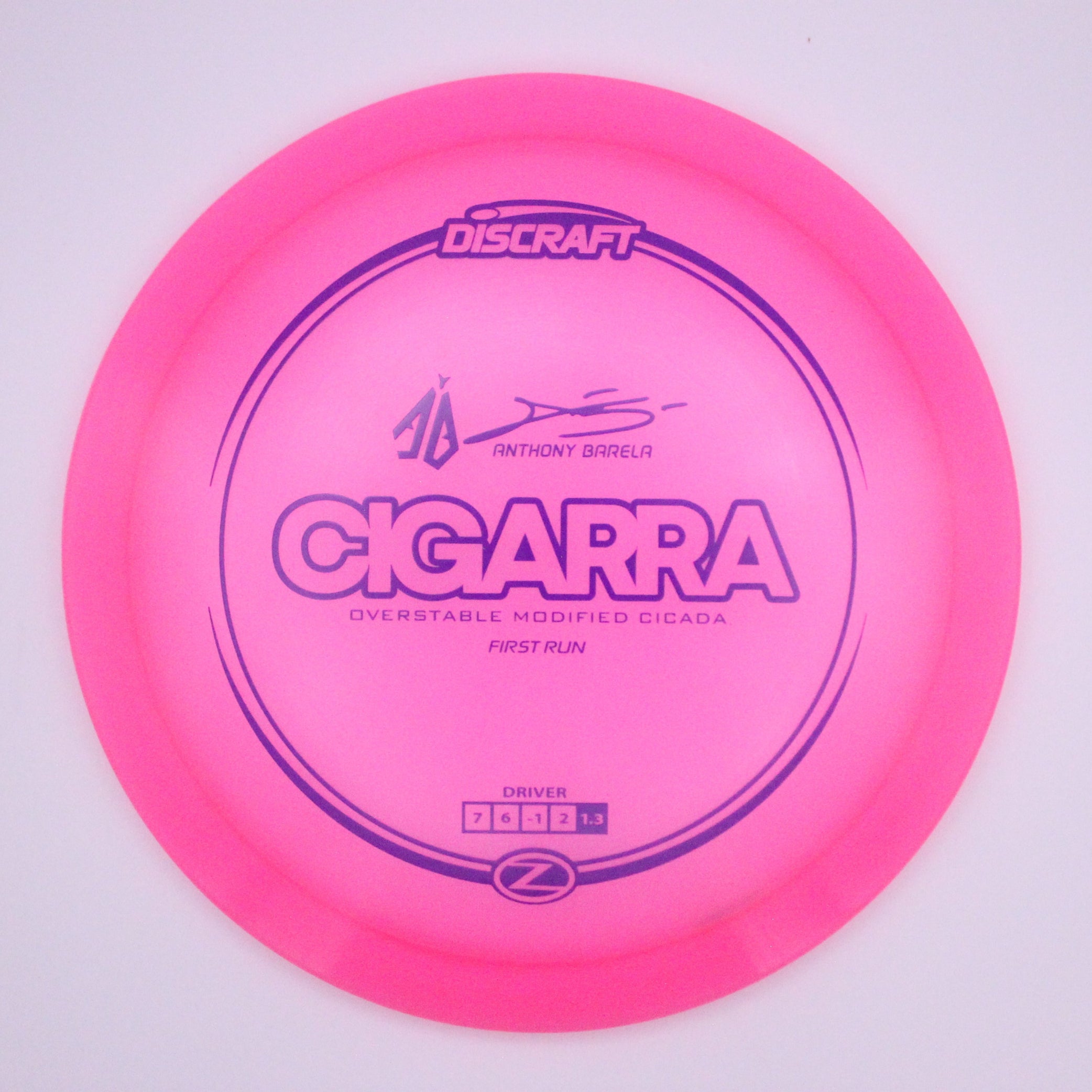 Discraft Fairway Driver Cigarra Z Line Anthony Barela’s Signature Series First Run