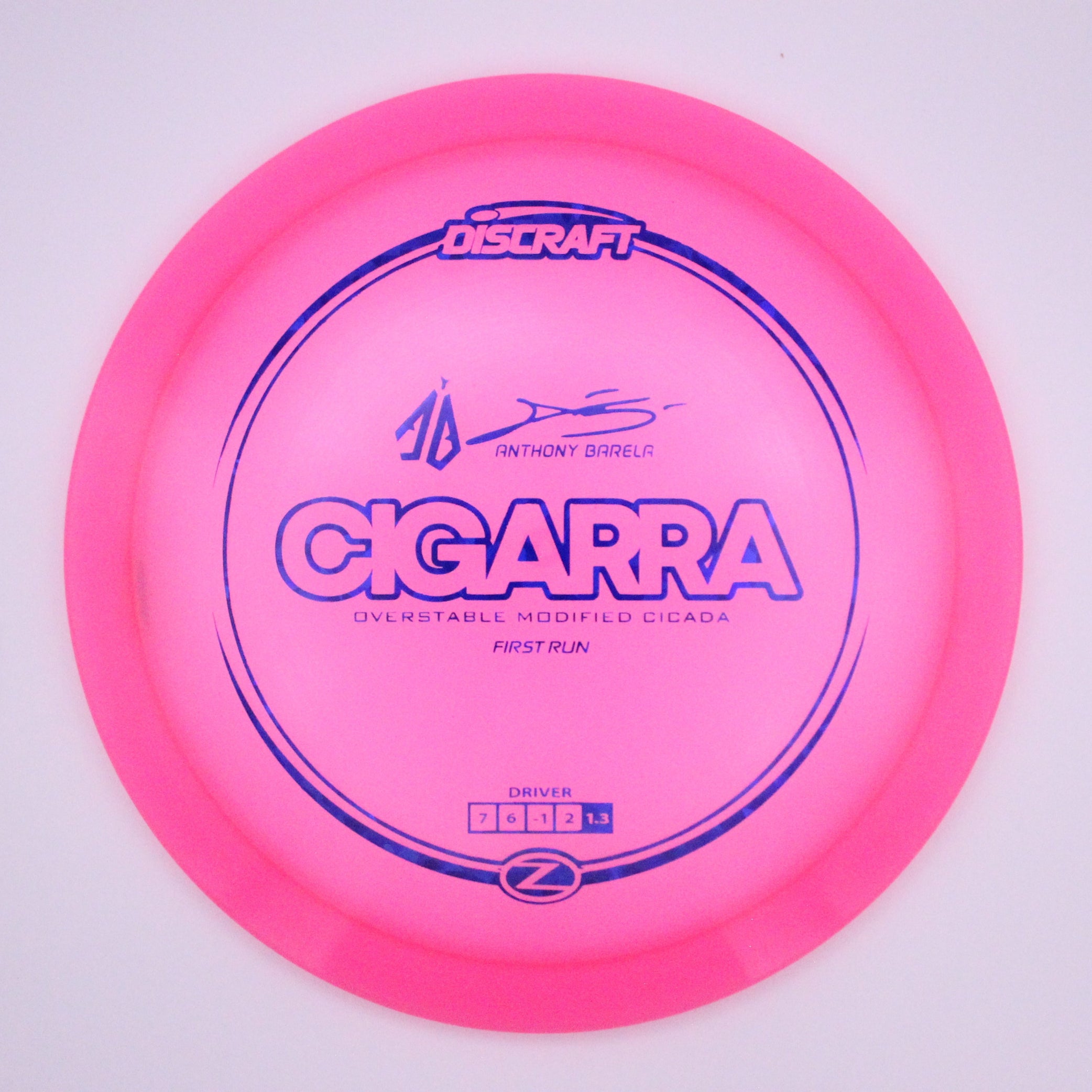 Discraft Fairway Driver Cigarra Z Line Anthony Barela’s Signature Series First Run