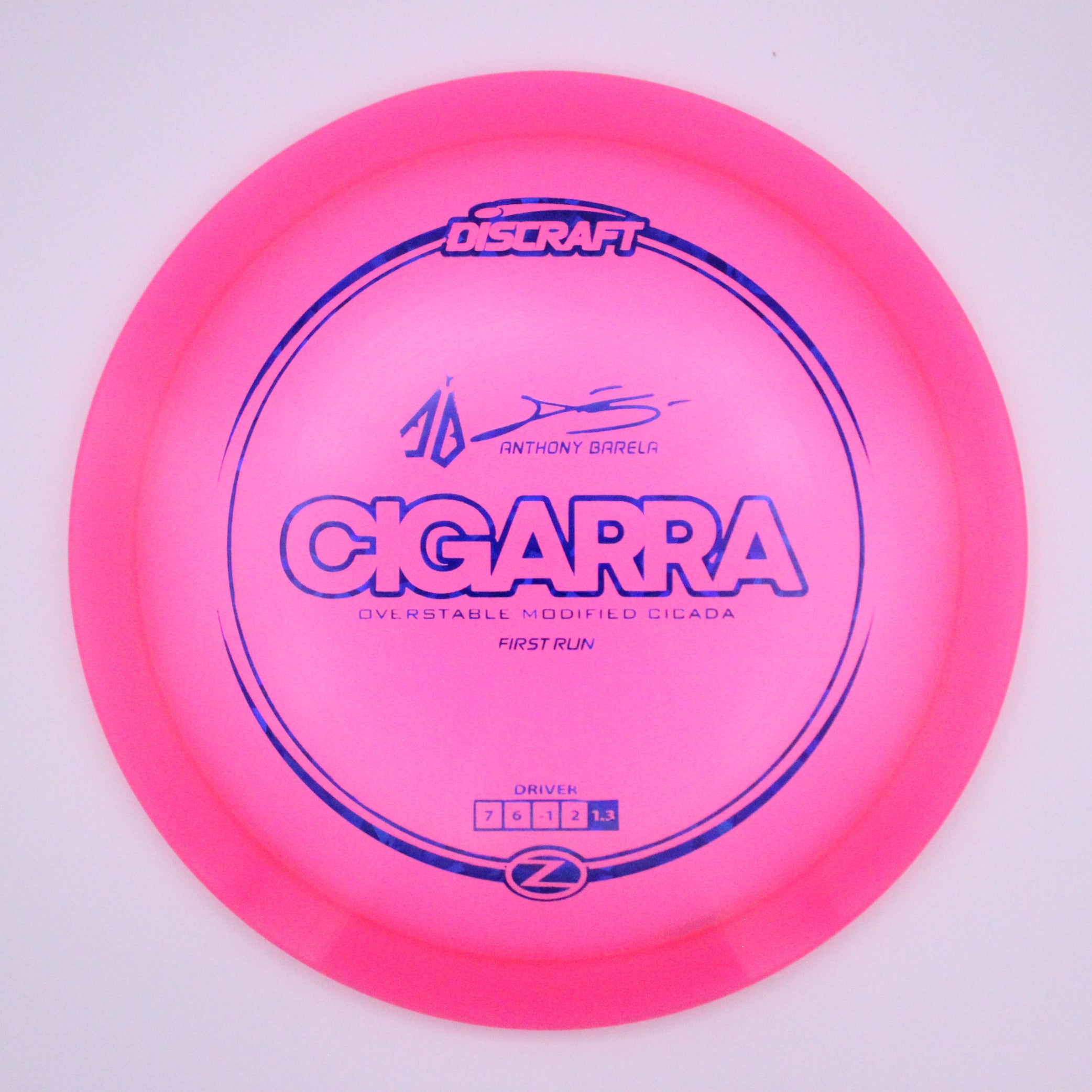 Discraft Fairway Driver Cigarra Z Line Anthony Barela’s Signature Series First Run
